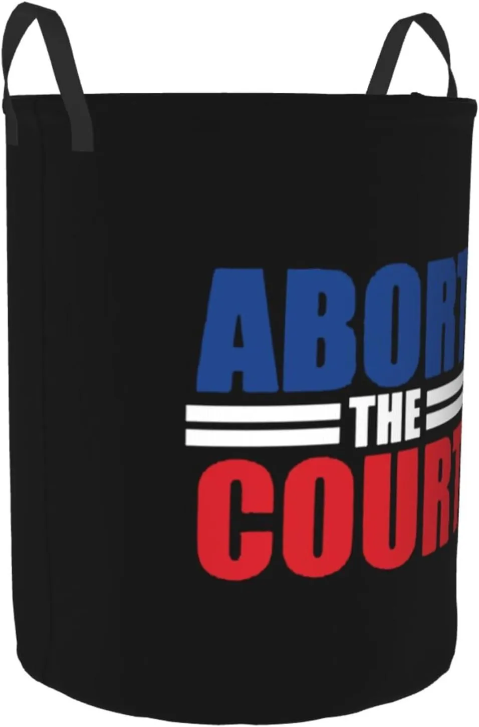 Abort The Court Reproductive Rights Laundry Basket Dirty Clothes Storage Basket Foldable with Handles Laundry Basket, for Bedroom, Bathroom Medium
