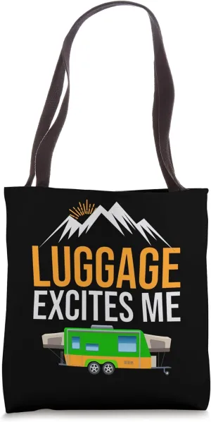 Travel Trailer Camping Luggage Excites Me Tote Bag